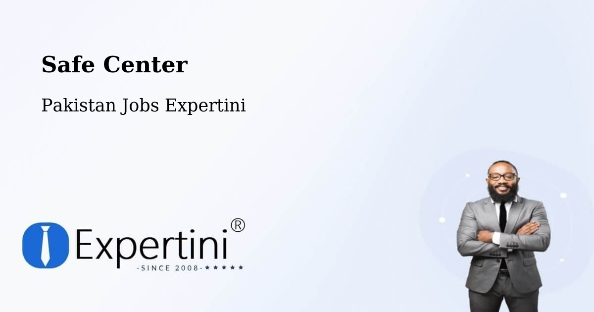 Safety Center – Surab - Pakistan Jobs Expertini